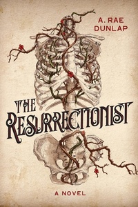 Enlarge image Cover: The Resurrectionist - Kensington Publishing