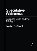 Cover: Speculative Whiteness - University of Minnesota Press
