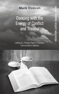Cover: Dancing with the Energy of Conflict and Trauma - Wipf & Stock Publishers