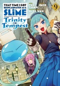 Cover: That Time I Got Reincarnated as a Slime: Trinity in Tempest (Manga) 9 - Kodansha Comics