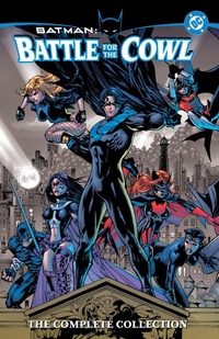 Enlarge image Cover: Batman: Battle for the Cowl - The Complete Collection - DC Comics