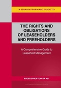 Cover: A Straightforward Guide to the Rights and Obligations of Leaseholders and Freeholders - Straightforward Publishing