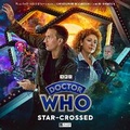 Cover: Doctor Who: The Ninth Doctor Adventures 3.4: Star-Crossed - Big Finish Productions Ltd