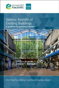 Enlarge image Cover: Seismic Retrofit of Existing Buildings - Emerald Publishing Limited
