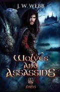 Cover: Wolves and Assassins - BookVAULT Publishing