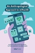 Cover: An Anthropological Approach to mHealth - UCL Press
