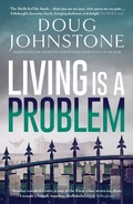 Cover: Living is a Problem - ORENDA BOOKS