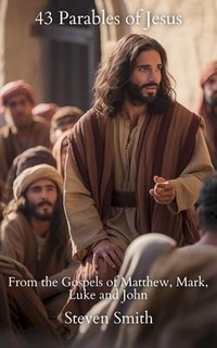 Abbildung von: 43 Parables of Jesus - Sherwood Press