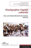 Cover: Chor&eacute;graphier l'&eacute;galit&eacute; culturelle - Logiques sociales