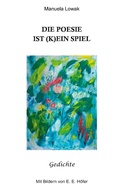 Cover: Die Poesie ist (k)ein Spiel - Books on Demand
