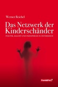Cover: Das Netzwerk der Kindersch&auml;nder - Verlag Frank&Frei