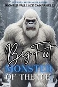 Cover: Bigfoot - Michele Wallace Campanelli