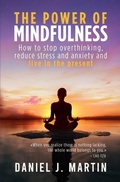 Cover: The power of mindfulness - Albert & Martin Publishing