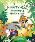 Cover: A Hippity-Hop Rainforest Adventure - Marshall Cavendish International (Asia) Pte Ltd