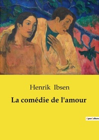 Abbildung von: La com?die de l'amour - Culturea