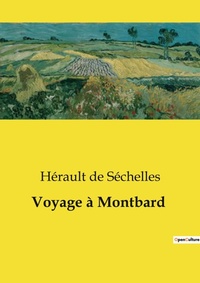 Abbildung von: Voyage ? Montbard - Culturea