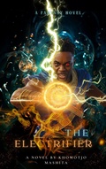 Cover: The Electrifier - Khomotjo Peter Mashita