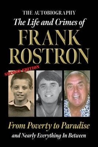 Abbildung von: The Life and Crimes of Frank Rostron - Palmetto Publishing