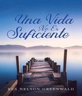 Cover: Una Vida No Es Suficiente - Veritas Ink and Press