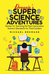 Enlarge image Cover: Douggie's Super Science Adventures - ARPress