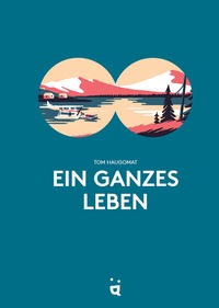 Abbildung von: Ein ganzes Leben - Helvetiq