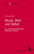 Cover: Musik, Welt und Selbst - Nomos
