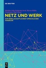 Cover: Netz und Werk - De Gruyter
