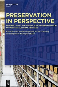Abbildung von: Preservation in Perspective - De Gruyter Saur