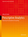 Cover: Prescriptive Analytics - Springer