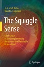 Cover: The Squiggle Sense - Springer
