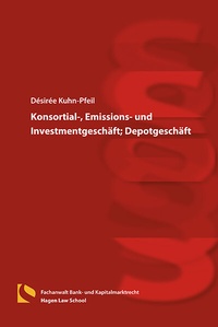 Abbildung von: Konsortial-, Emissions- und Investmentgeschäft; Depotgeschäft - Hagener Wissenschaftsverlag