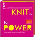 Abbildung von: KNIT is for POWER - frechverlag GmbH