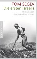Abbildung von: Die ersten Israelis - Pantheon Verlag