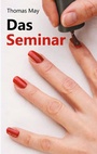 Cover: Das Seminar - BoD - Books on Demand