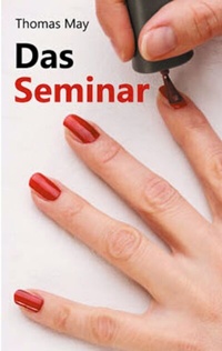 Enlarge image Cover: Das Seminar - BoD - Books on Demand