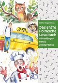 Cover: Das Erste Polnische Lesebuch f&uuml;r Anf&auml;nger Band 2 - tolino media