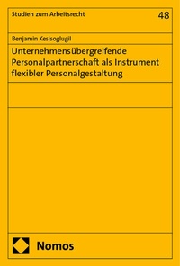 Abbildung von: Unternehmensübergreifende Personalpartnerschaft als Instrument flexibler Personalgestaltung - Nomos