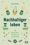 Cover: Nachhaltiger leben - SCM