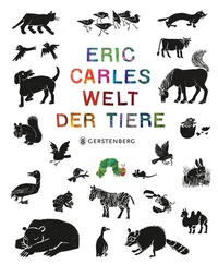 Abbildung von: Eric Carles Welt der Tiere - Gerstenberg