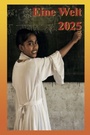 Cover: Eine Welt 2025 - Harms, Volker