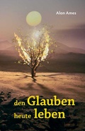 Cover: Den Glauben heute Leben - Miriam