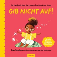 Abbildung von: Gib nicht auf! - Zuckersüß Verlag