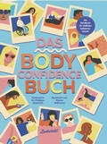 Cover: Das Body Confidence Buch. Ein Handbuch f&uuml;r radikales Selbstvertrauen - Zuckers&uuml;&szlig; Verlag