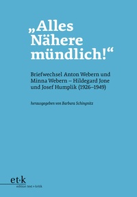 Enlarge image Cover: "Alles Nähere mündlich!" - Edition Text + Kritik