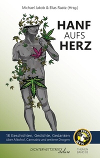 Abbildung von: Hanf aufs Herz - Dichterwettstreit deluxe