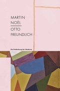 Cover: Martin No&euml;l - Otto Freundlich - Verlag Kettler