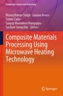 Cover: Composite Materials Processing Using Microwave Heating Technology - Springer