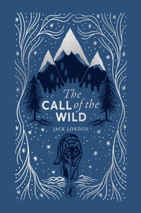 Abbildung von: The Call of the Wild - Puffin Classics