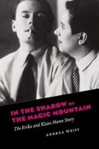 Enlarge image Cover: In the Shadow of the Magic Mountain - University of Chicago Press