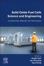 Cover: Solid Oxide Fuel Cells Science and Engineering - Elsevier